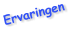 Ervaringen